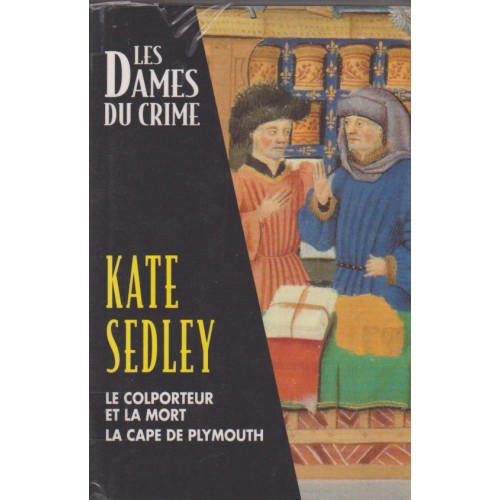 Les dames du crimes Le colporteur de la mort, Kate Sedley